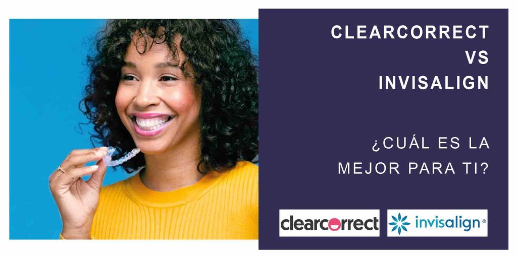 clearcorrect vs invisalign tu sonrisa ideal