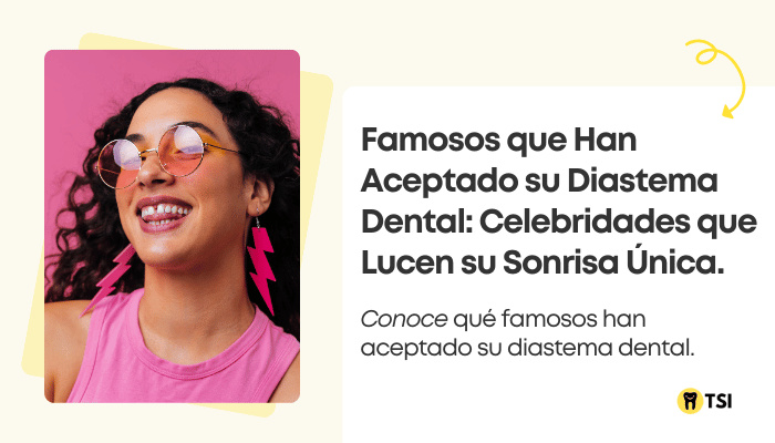 famosos que han aceptado su diastema dental celebridades que lucen su sonrisa unica