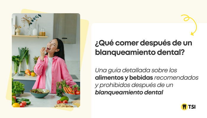 Que comer despues de un blanqueamiento dental